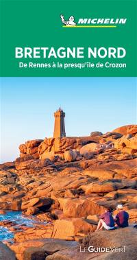 Bretagne Nord : de Rennes à la presqu'île de Crozon