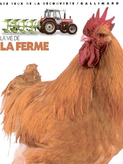 La vie de la ferme