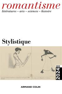 Romantisme, n° 203. Stylistique