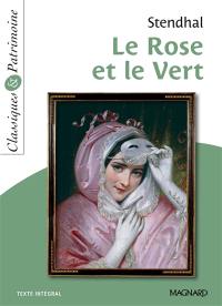 Le rose et le vert : texte intégral