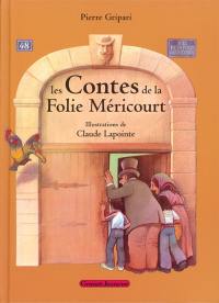 Les contes de la Folie Méricourt