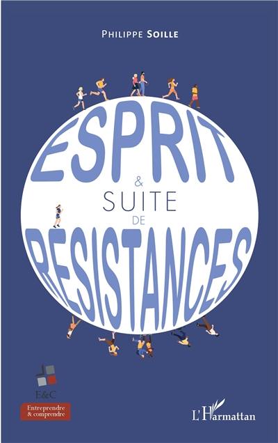 Esprit & suite de résistances