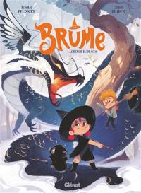 Brume. Vol. 1. Le réveil du dragon