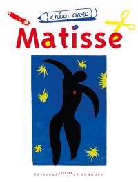 Créer avec Matisse