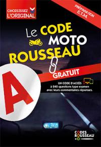 Le code moto Rousseau : préparation ETM