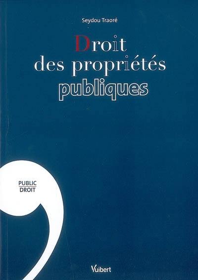 Droit des propriétés publiques