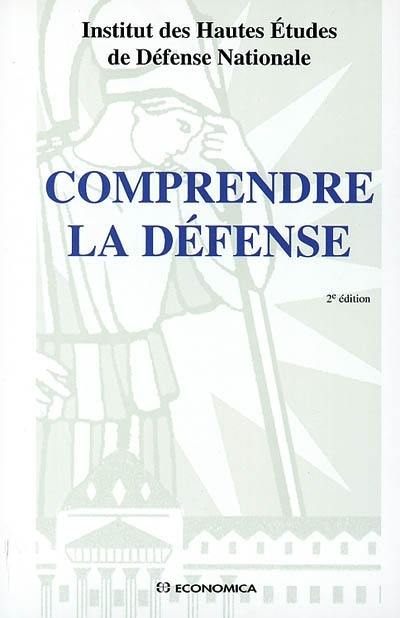 Comprendre la défense