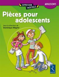 Pièces pour adolescents