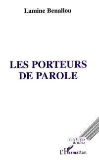 Les porteurs de parole