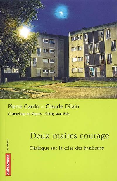 Deux maires courage : dialogue sur la crise des banlieues