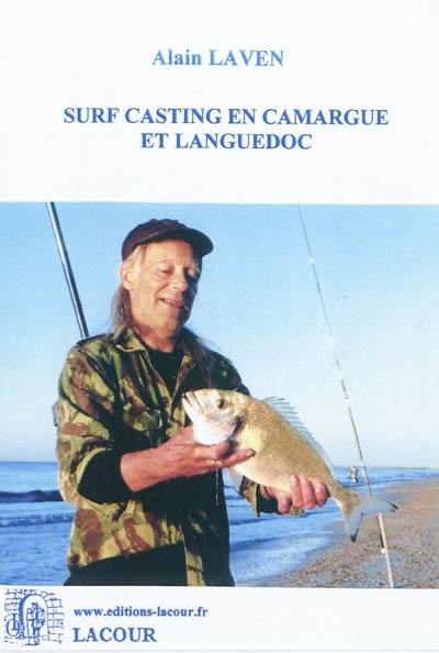 Surf casting en Camargue et en Languedoc