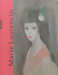 Marie Laurencin : 1883-1956