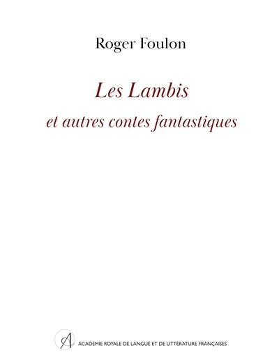 Les lambis : et autres contes fantastiques