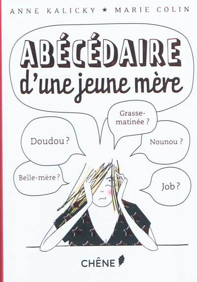 Abécédaire d'une jeune mère