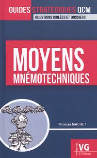 Moyens mnémotechniques : questions isolées et dossiers