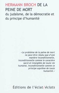 De la peine de mort, du judaïsme, de la démocratie et du principe d'humanité