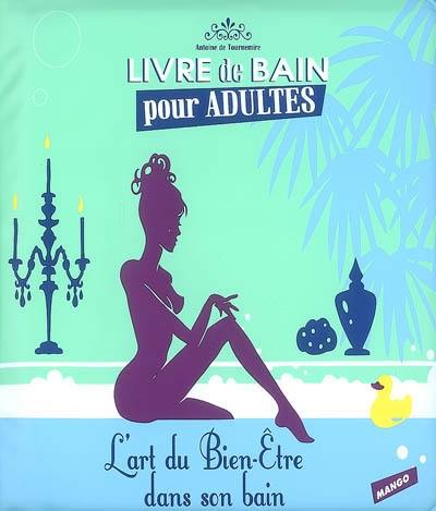 L'art du bien-être dans son bain