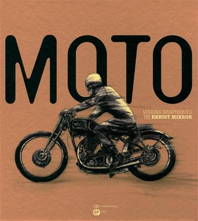 Moto : visions graphiques de Kkrist Mirror