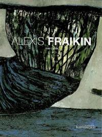 Alexis Fraikin, 1999-2006