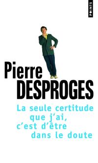 La seule certitude que j'ai, c'est d'être dans le doute : entretien avec Yves Riou et Philippe Pouchain