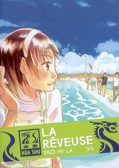 La rêveuse. Vol. 3