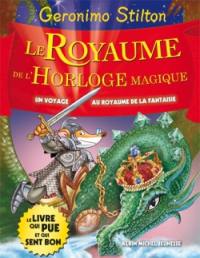 Un voyage au royaume de la fantaisie. Vol. 8. Le royaume de l'horloge magique