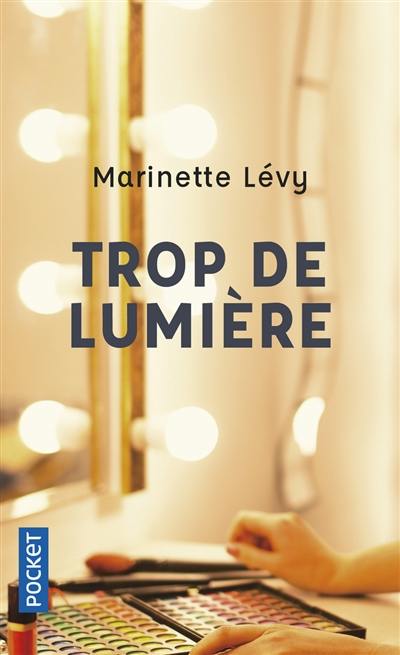 Trop de lumière