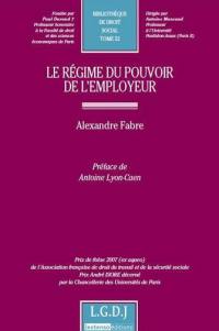 Le régime du pouvoir de l'employeur