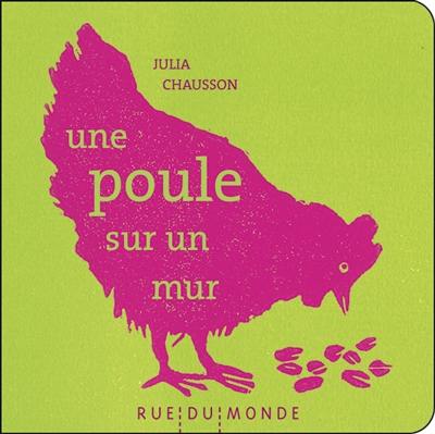 Une poule sur un mur