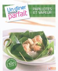 Papillotes et vapeur