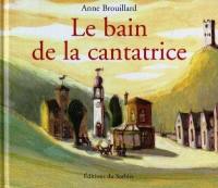 Le bain de la cantatrice