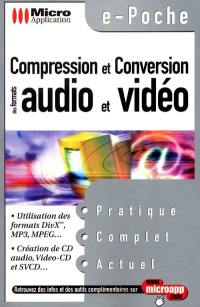 Compression et conversion des formats audio et vidéo