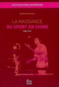 La naissance du sport en Chine (1900-1949)