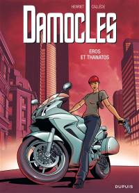 Damoclès. Vol. 4. Eros et Thanatos