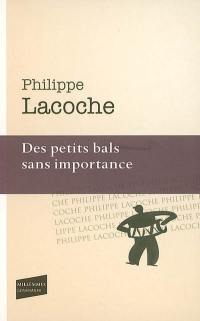 Des petits bals sans importance