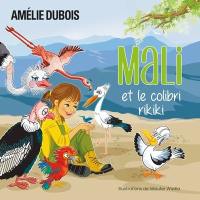 Mali et le colibri rikiki