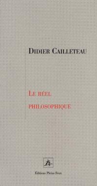 Le réel philosophique