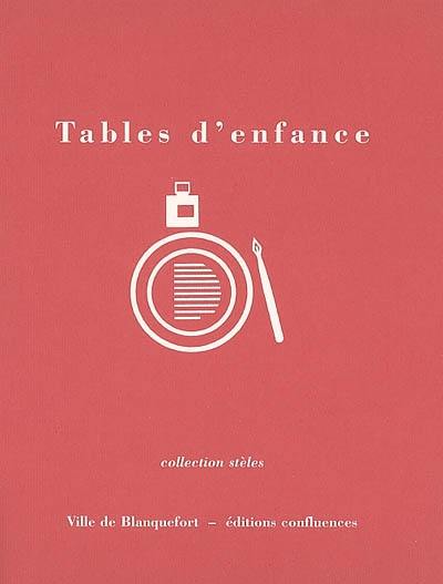 Tables d'enfance