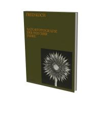 Fred Koch : Naturfotografie der 1920-30er Jahre : Ausstellung, Berlin, Alfred Ehrhardt Stiftung, vom 15. Januar bis 24. April 2022