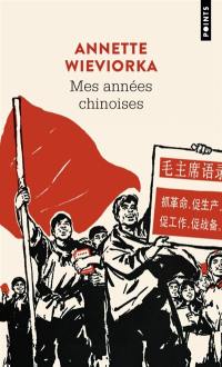 Mes années chinoises : récit