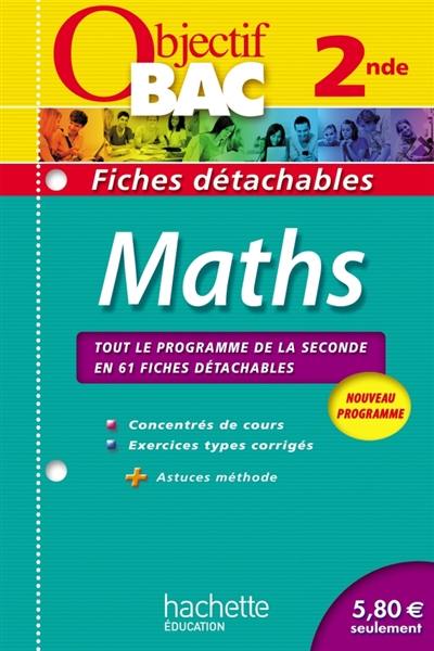 Maths 2de : fiches détachables