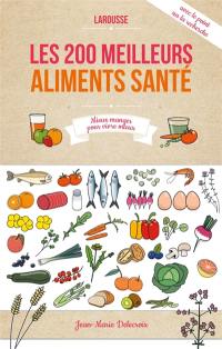 200 aliments qui vous veulent du bien : le point sur la recherche