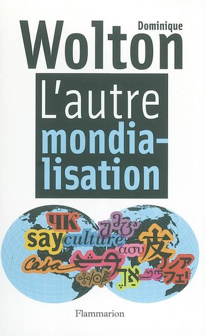 L'autre mondialisation