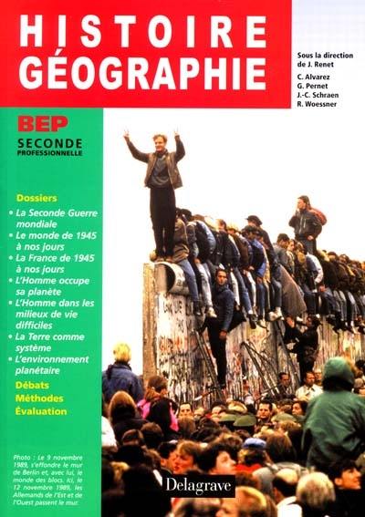 Histoire géographie, BEP, 2de professionnelle : livre de l'élève