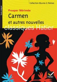 Carmen : et autres nouvelles