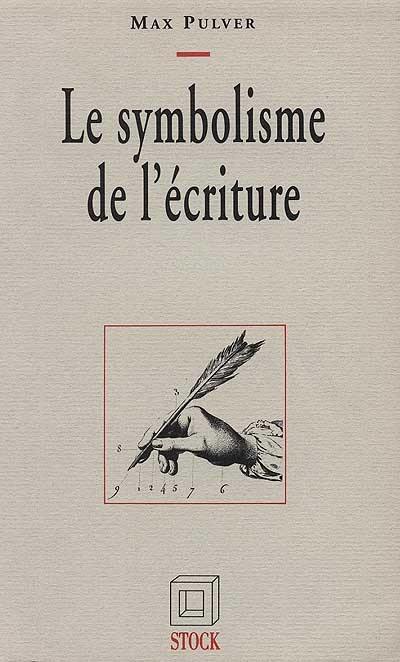 Le symbolisme de l'écriture