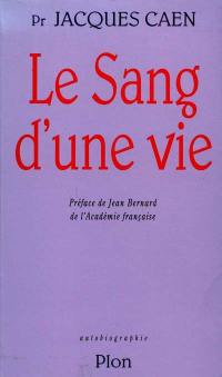 Le Sang d'une vie