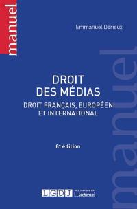 Droit des médias : droit français, européen et international