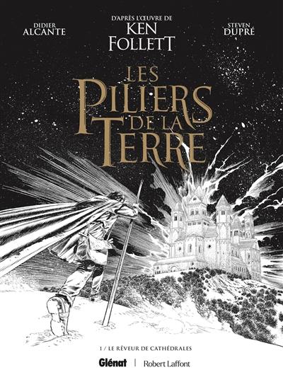 Les piliers de la terre. Vol. 1