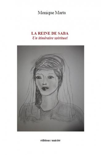 La reine de Saba : un itinéraire spirituel